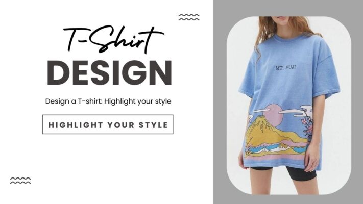 Design a T-shirt: Highlight your style