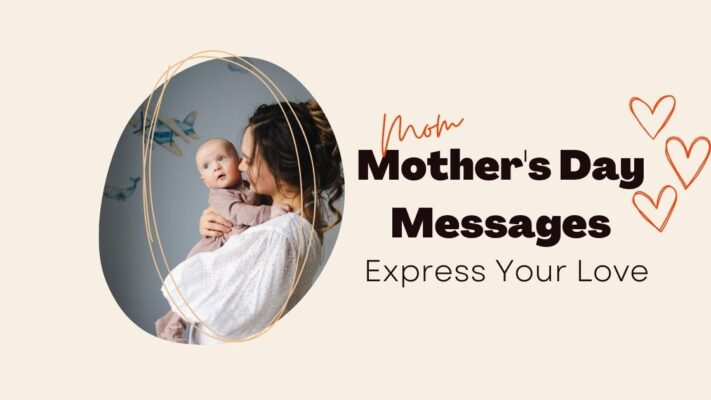 Top 24 Mother's Day Messages Express Your Love